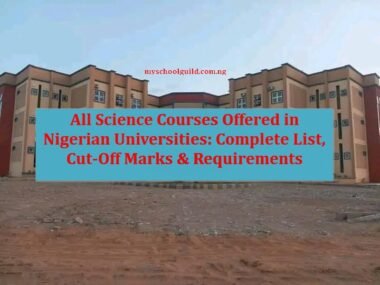 All Science Courses Offered in Nigerian Universities