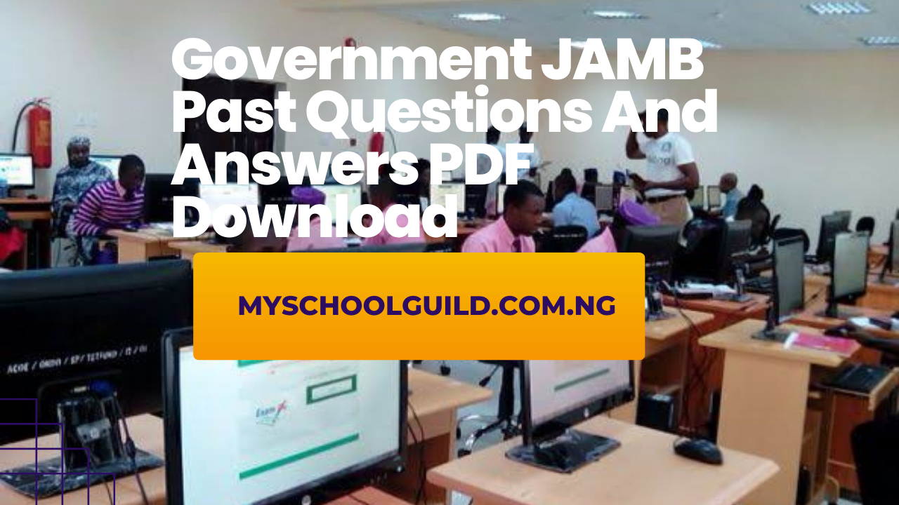 Government JAMB Past Questions And Answers PDF Download