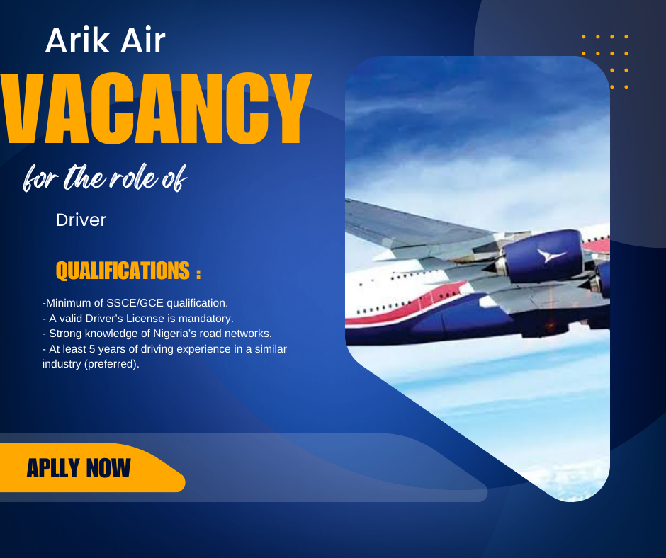 Driver Job Opportunity at Arik Air