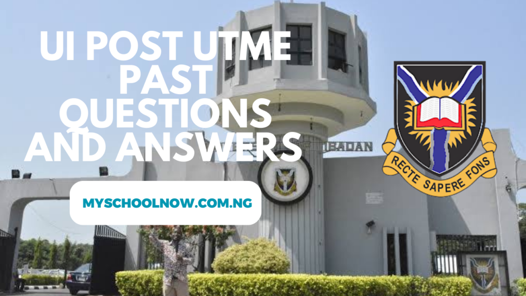 UI Post Utme Past Questions & Answers Free Download