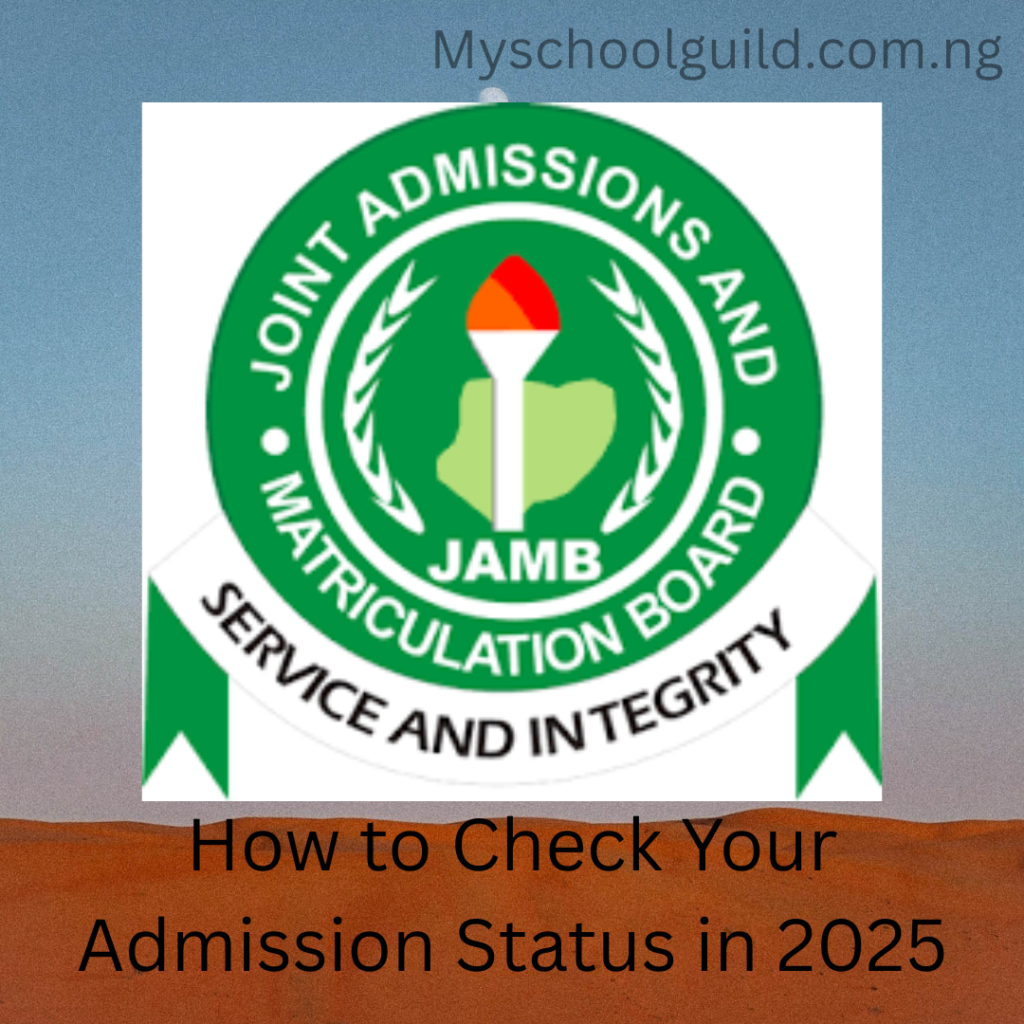 How to Check Your Admission Status in 2025