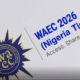 WAEC Timetable 2026