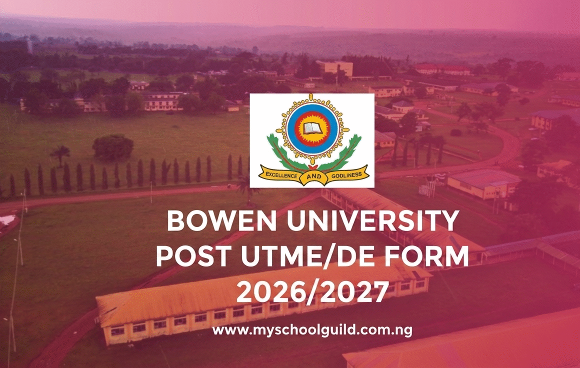 Bowen University Post UTME/DE Form 2026/2027