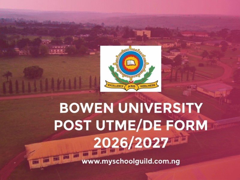 Bowen University Post UTME/DE Form 2026/2027