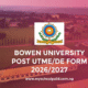 Bowen University Post UTME/DE Form 2026/2027